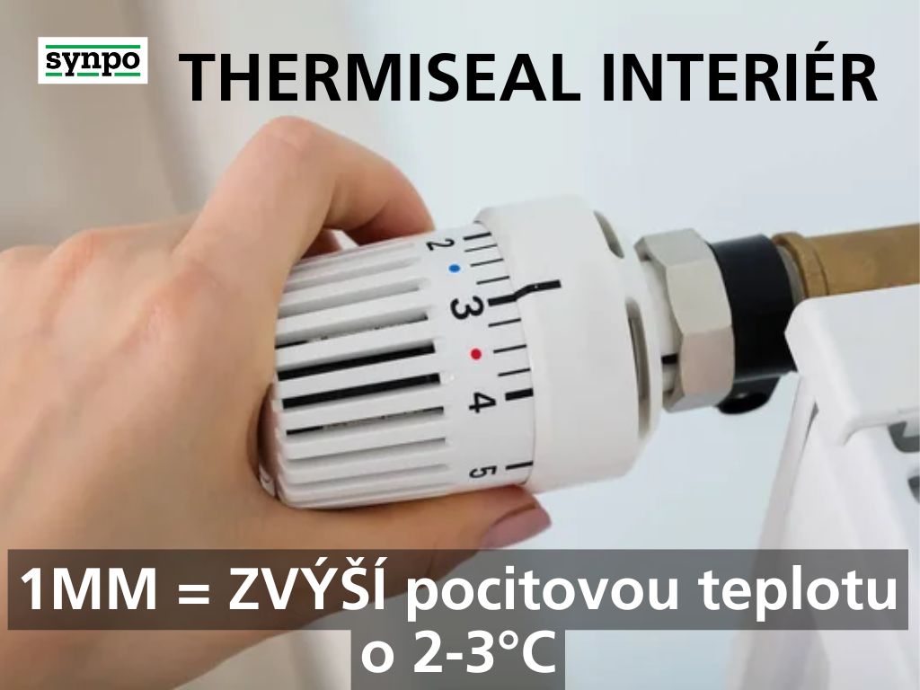 THERMISEAL INTERIÉR - ZVÝŠÍ POCITOVOU TEPLOTU